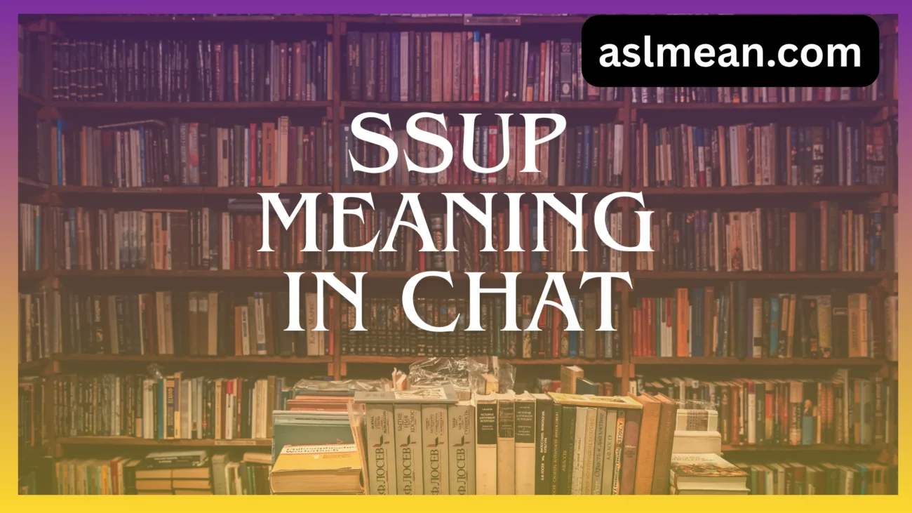 ssup meaning in chat