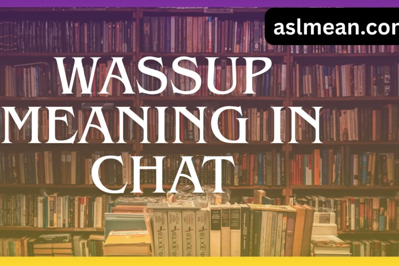 Wassup Meaning in Chat: Why Everyone Uses This Slang 2026