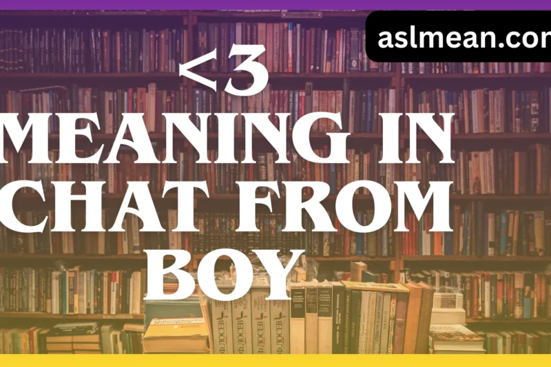 <3 Meaning in Chat From a Boy: Love, Care, or Just Friendly?