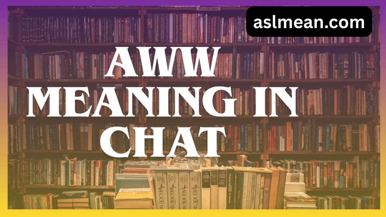 aww meaning in chat