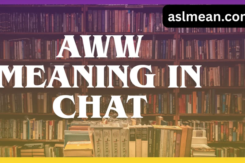 Aww Meaning in Chat: Complete Guide to Its Emotional Power