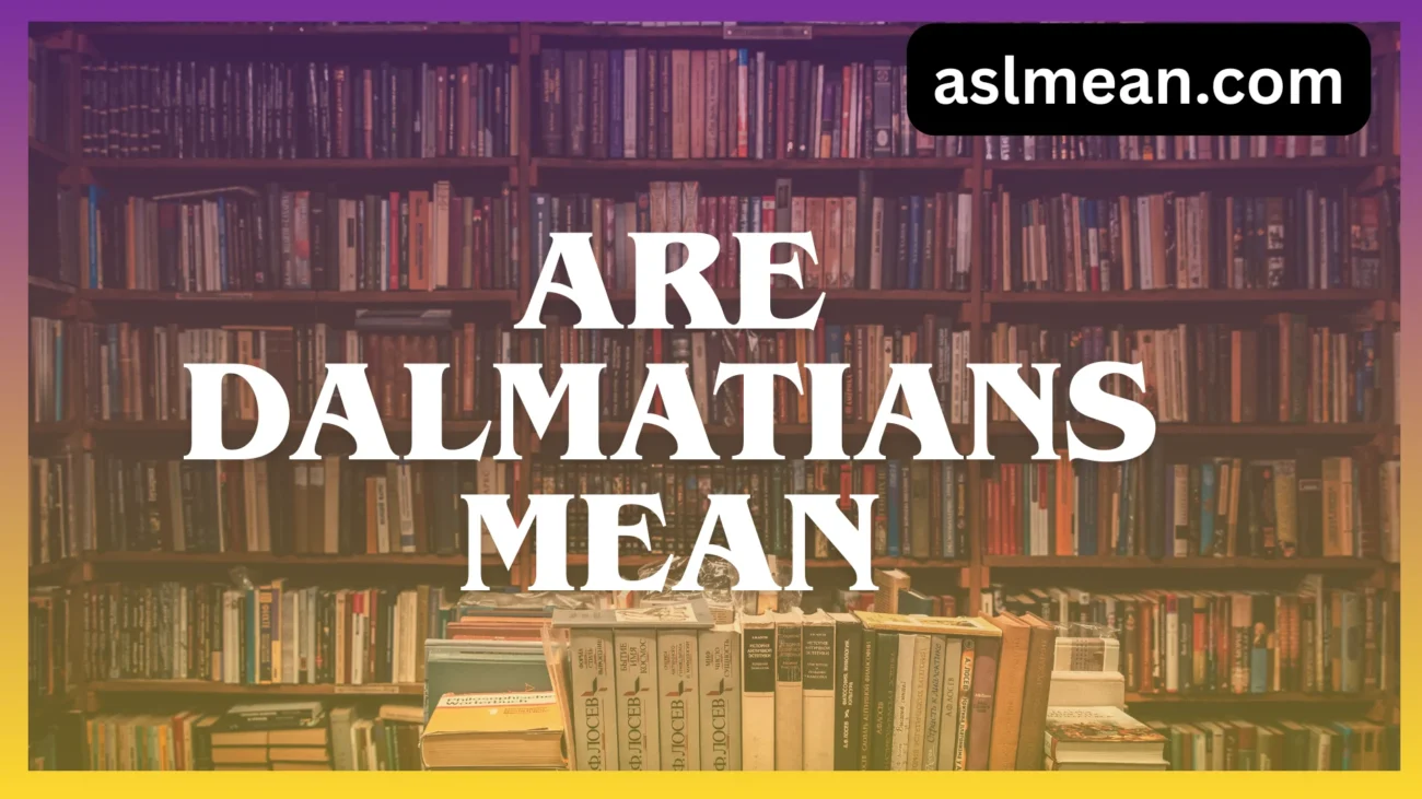 are dalmatians mean