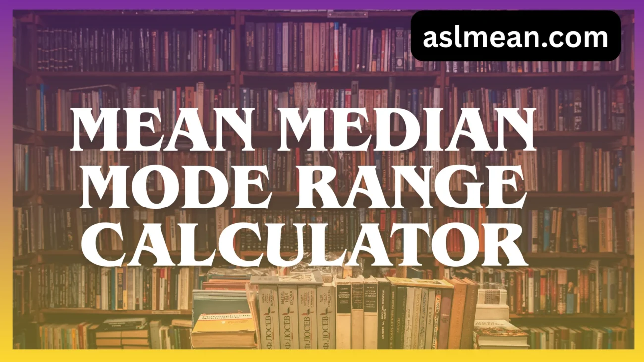 mean median mode range calculator