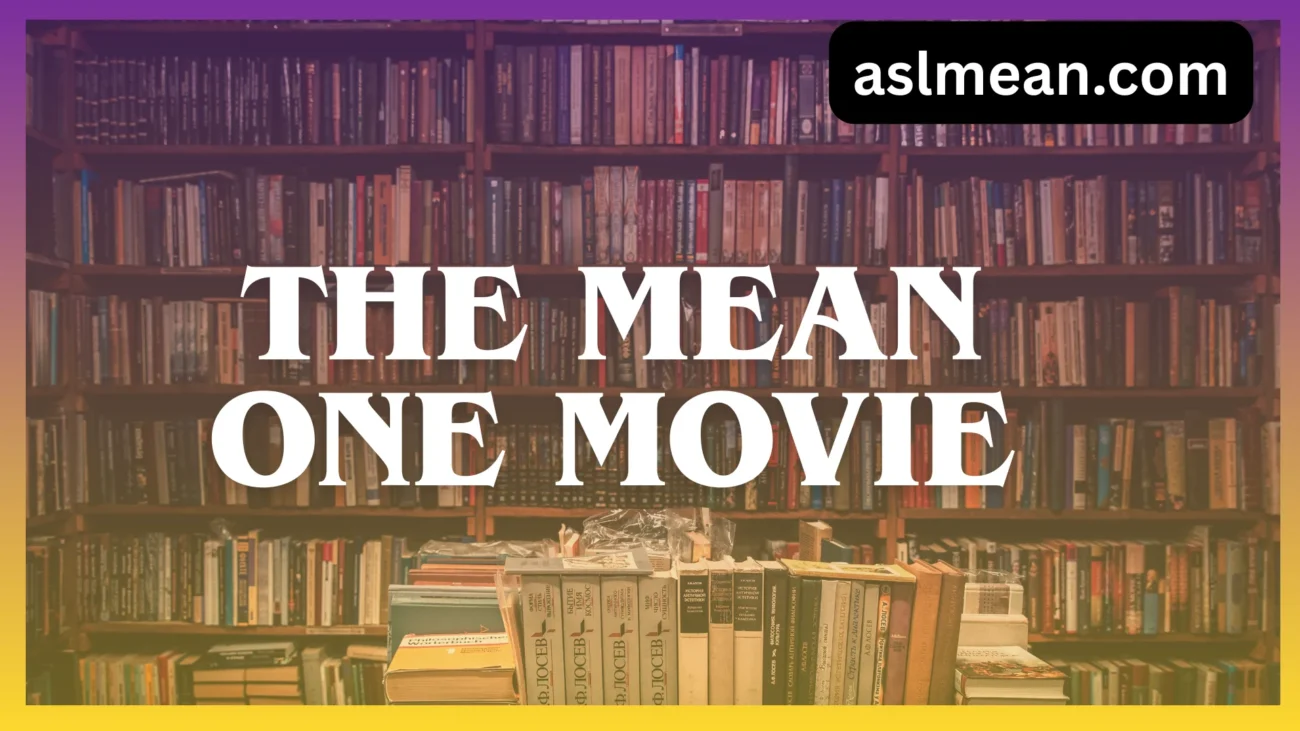the mean one movie