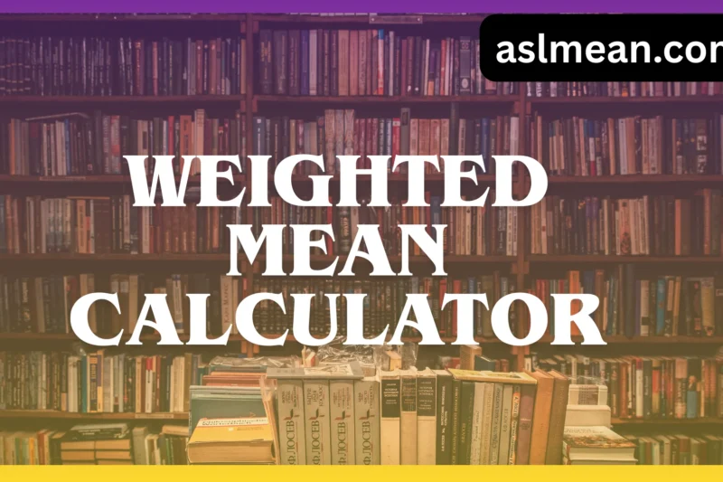Weighted Mean Calculator – A Complete, Simple, Expert Guide