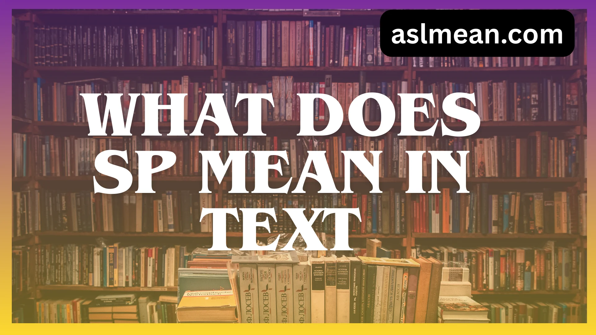 What Does SP Mean in Text? Complete Meaning Explained